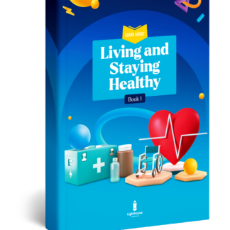 Living and Staying Healthy Book 1