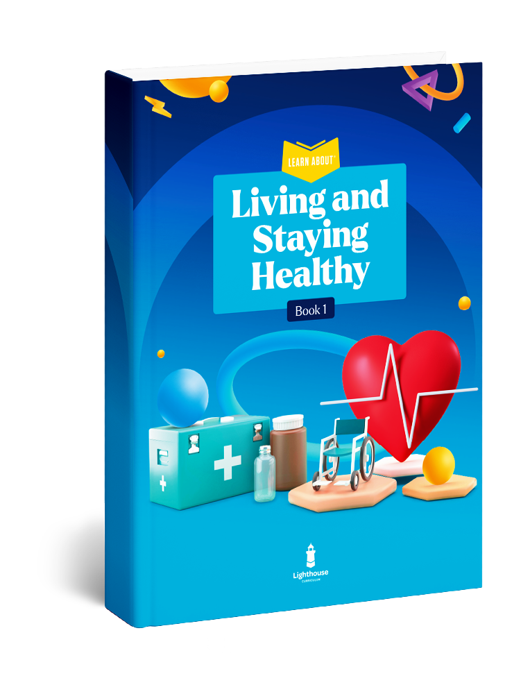 Living and Staying Healthy Book 1
