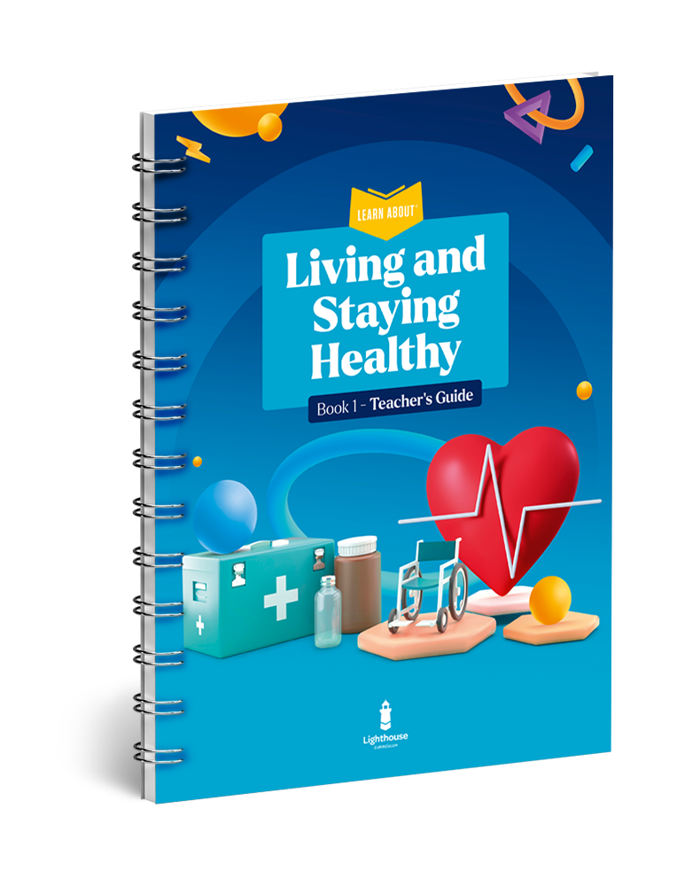 Living and Staying Healthy Book 1 Teachers Edition