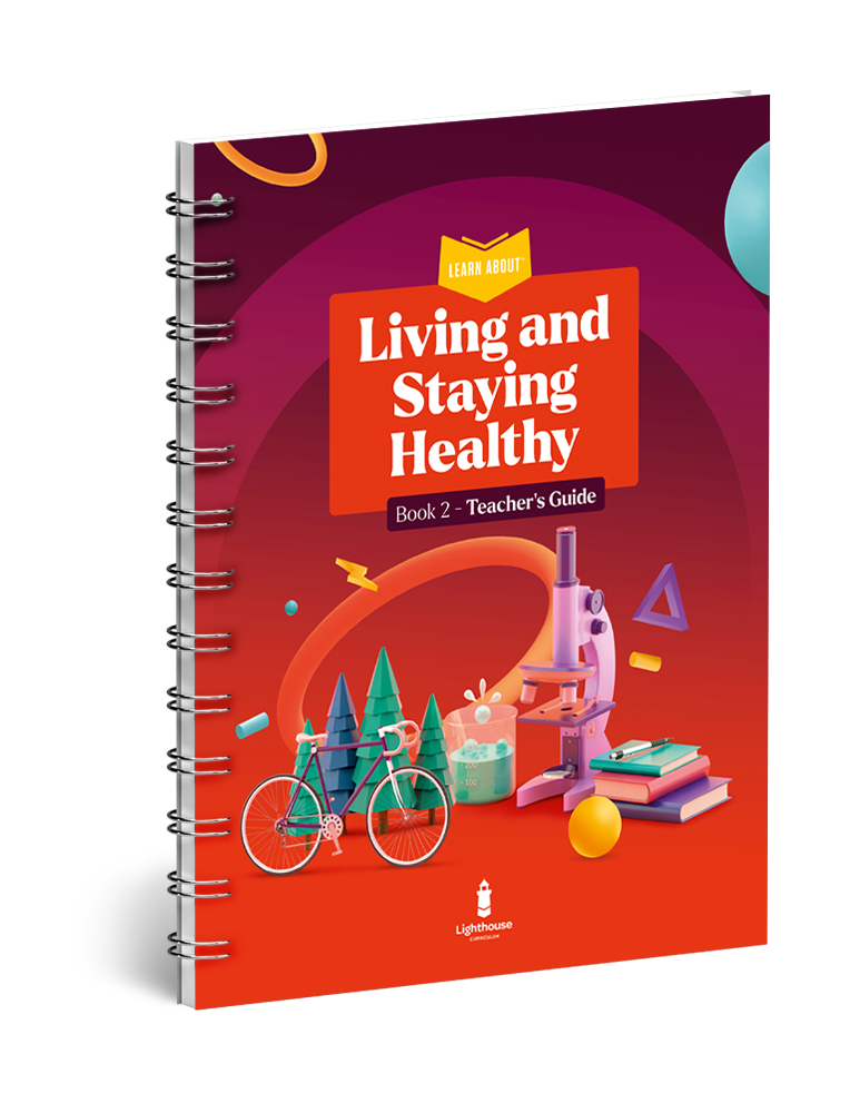 Living and Staying Healthy Book 2 Teachers Edition